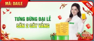 Khuyến Mãi 30/4 Tại CM88 – Săn Quà Tặng Vàng 9999 Khủng Nhân Đại Lễ
